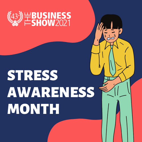 Stress Awareness Month 2021